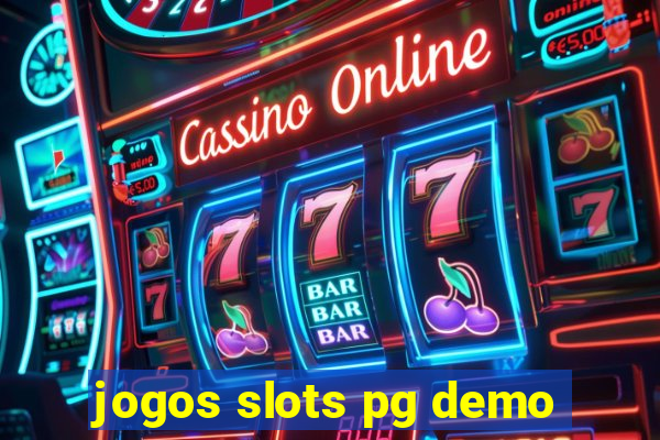 jogos slots pg demo